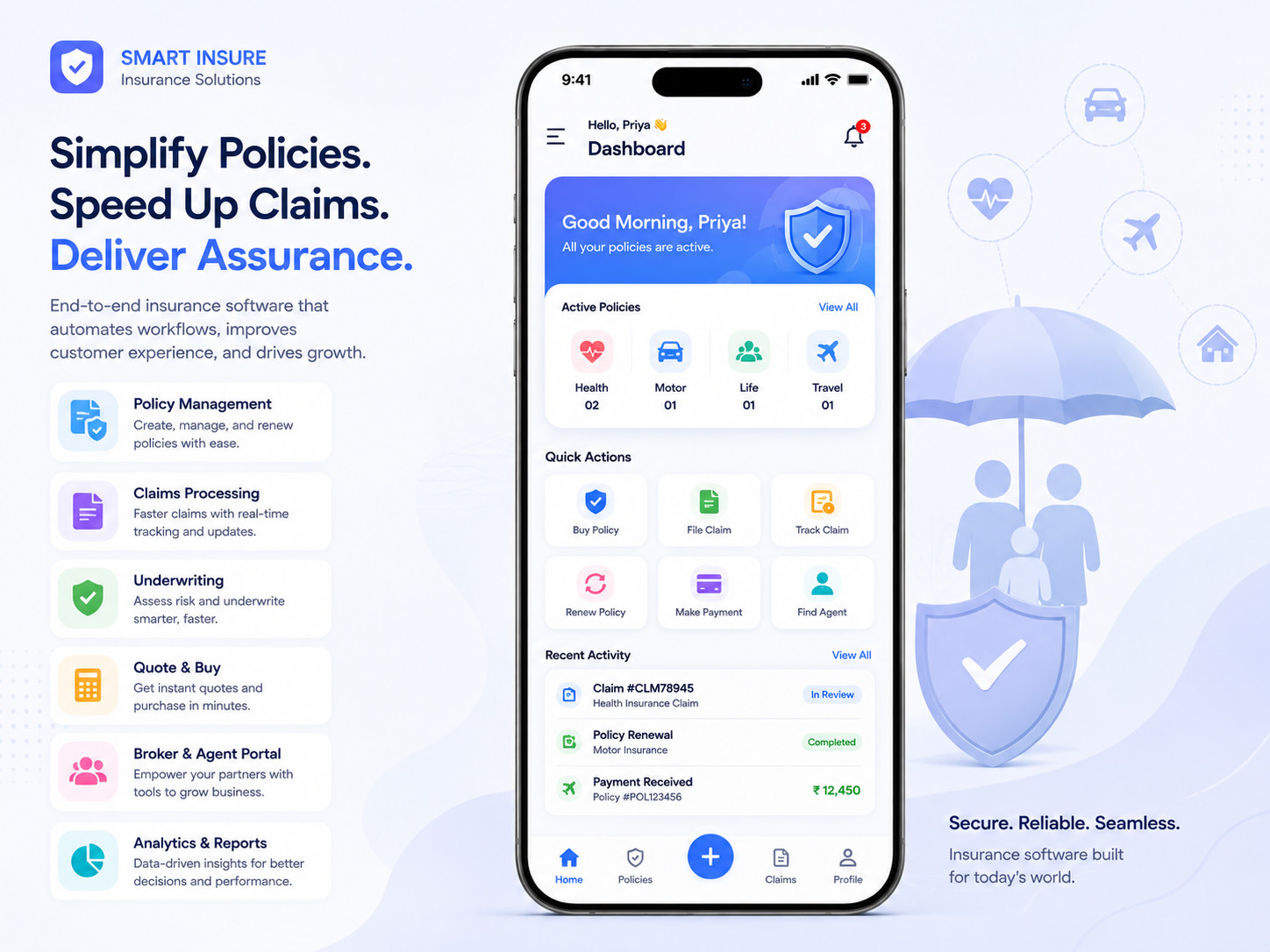 An insurance self-service app showing active health, motor, life and travel policies, quick actions to buy, file and track claims, and recent claim and renewal activity